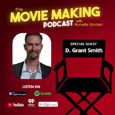 Transformational Storytelling with D. Grant Smith