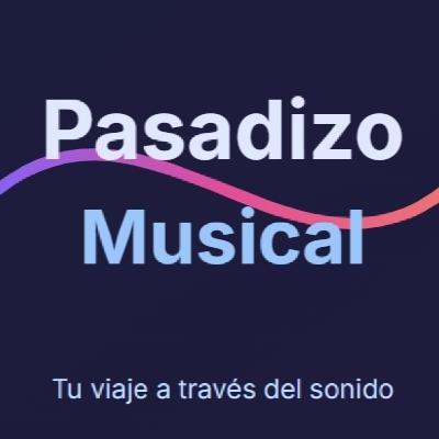 Pasadizo Musical 27-10-2025