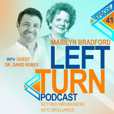 Beyond Wrongness Into Brilliance with Dr. David Kubes