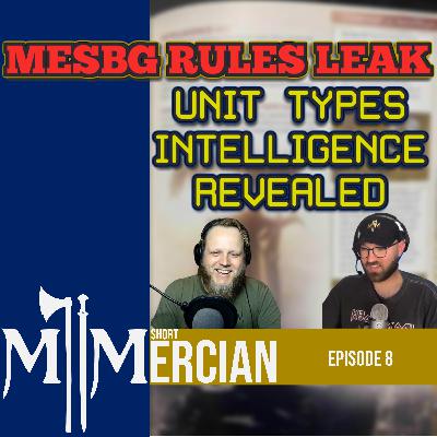 Middle Earth Strategy Battle Game Rules Leaks | MESBG | Mercian Short 8