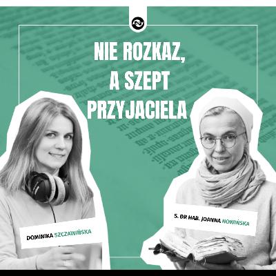 Nie rozkaz, a szept Przyjaciela