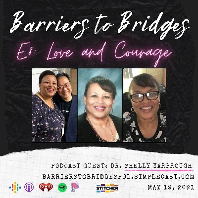 “Love and Courage” with Shelly Yarbrough