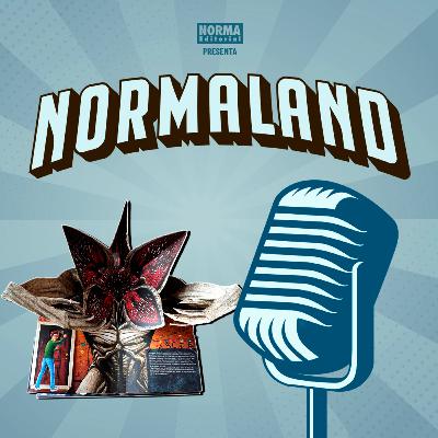 NORMALAND | Episodio 122| Stranger Things