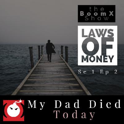 My Dad Died Today My Dad Died Today