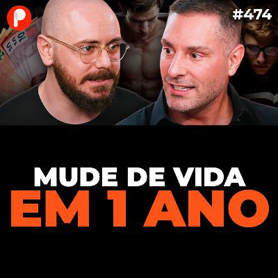 PrimoCast 474 | COMO MUDAR DE VIDA EM 1 ANO (Pinho e Marcelo Toledo) PrimoCast 474 | COMO MUDAR DE VIDA EM 1 ANO (Pinho e Marcelo Toledo)