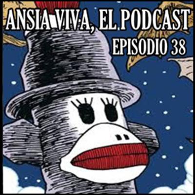 ANSIA VIVA episodio 38: MONKEYS ARE BACK IN TOWN (II) ANSIA VIVA episodio 38: MONKEYS ARE BACK IN TOWN (II)