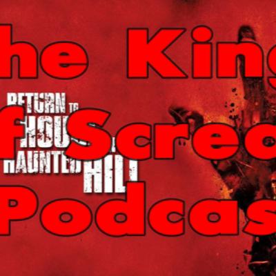 The Kings of Scream Podcast: Return to House on Haunted Hill
