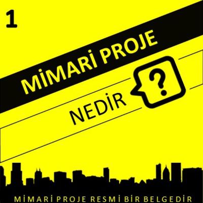 Mimari Proje Üzerine İmza Atılan Bir Belgedir