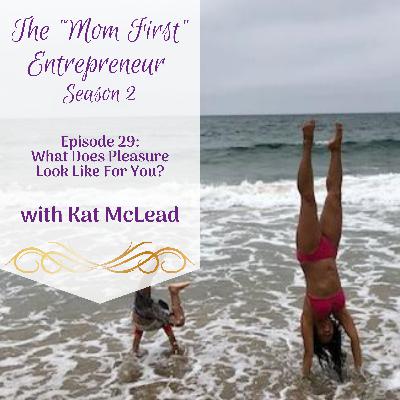 What Does Pleasure Look Like For You?