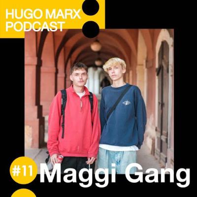 #11-Maggi Gang