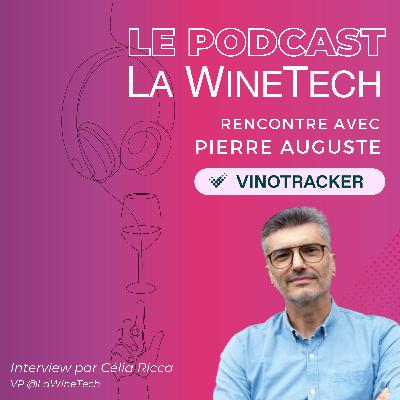 Vinotracker - La data : un virage essentiel pour la filière