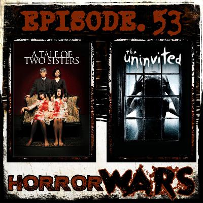 HORROR WARS. 53: A TALE OF TWO SISTERS