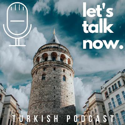 Lets Talk Now #1 Almanya vs Türkiye