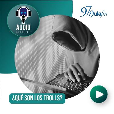 ¿Qué son los trolls?