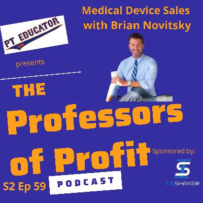 Make Money in Medical Device Sales with Brian Novitsky