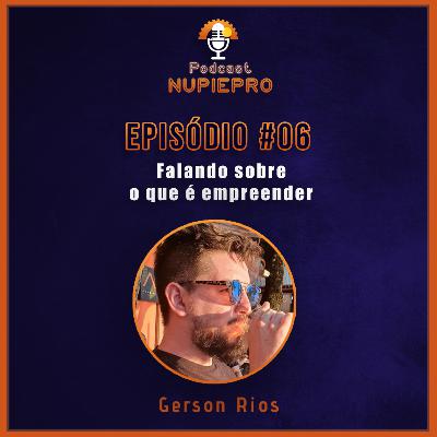 Entendendo de fato o que é empreender