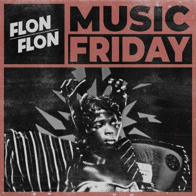 Flonflon Music Friday - 6 février 2026
