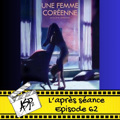 Ep 62 : Une femme coréenne (2003)