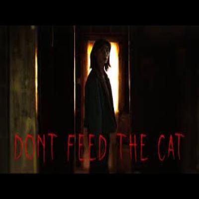 (Audio Only) Don't Feed The Cat (2023) Short Horror Film Review (Audio Only) Don't Feed The Cat (2023) Short Horror Film Review
