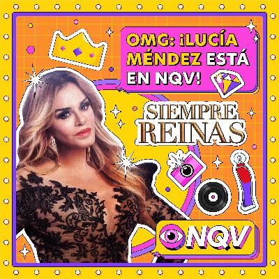 Lucía Méndez nos contó cómo fue hacer Siempre Reinas y qué significa ser La Diva de México