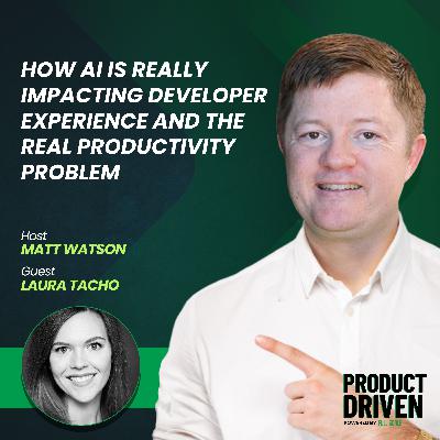 How AI Is Really Impacting Developer Experience and the Real Productivity Problem with Laura Tacho How AI Is Really Impacting Developer Experience and the Real Productivity Problem with Laura Tacho