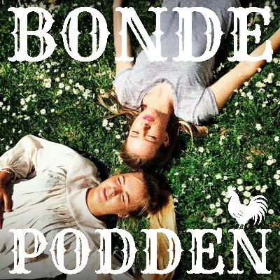 Bondepodden är tillbaka!