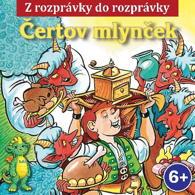 Čertov mlynček (1/3)