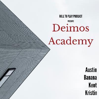 Deimos Academy Part 3 Deimos Academy Part 3