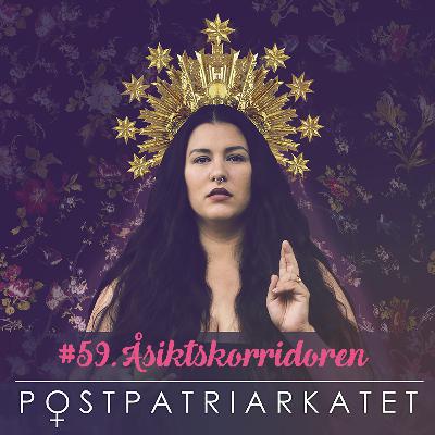 Åsiktskorridoren - #59