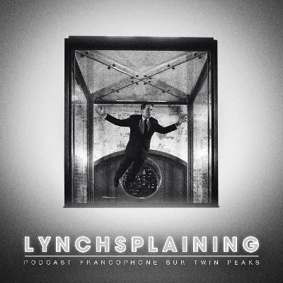 Twin Peaks The Return : My Log Has a Message for You (S03E01-05)