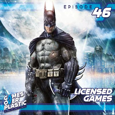 46. Licensed Games We Love