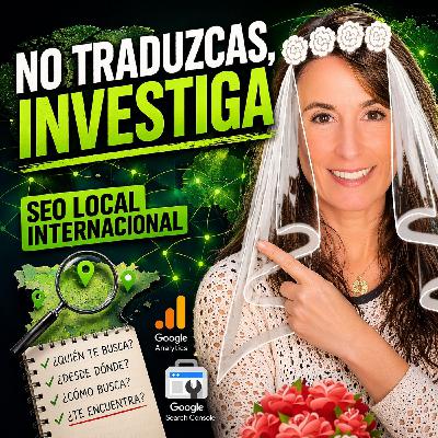 #265 Estrategias de SEO Local Internacional #265 Estrategias de SEO Local Internacional