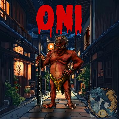 Oni | Lényeg a Lényekben #5 Oni | Lényeg a Lényekben #5