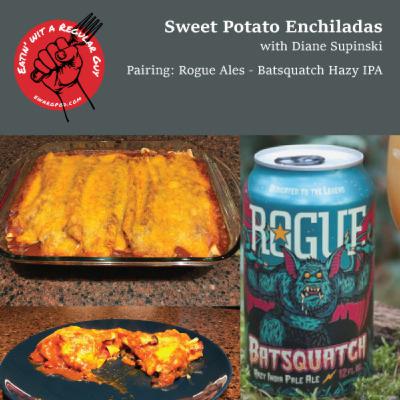 Ep. 7 – Sweet Potato Enchiladas