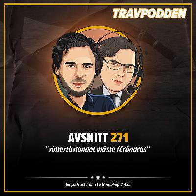 Avs. 271 - ”vintertävlandet måste förändras”