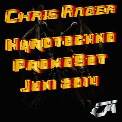 Chris Anger - Hardtechno Promo Set Juni 2014