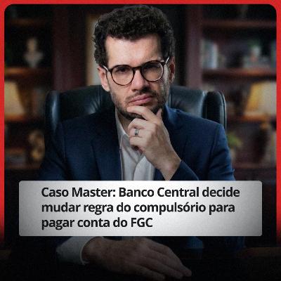 Banco Central liberou compulsório para salvar o FGC — isso é positivo ou perigoso pra economia? Banco Central liberou compulsório para salvar o FGC — isso é positivo ou perigoso pra economia?