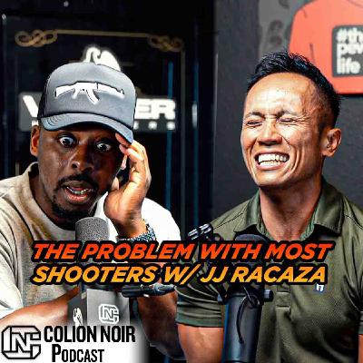 The Problem With Most Shooters w/ JJ Racaza The Problem With Most Shooters w/ JJ Racaza