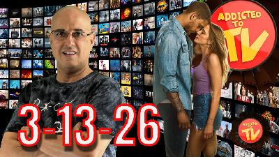 What’s Streaming Today 3-13-26 featuring Tyriq Withers What’s Streaming Today 3-13-26 featuring Tyriq Withers