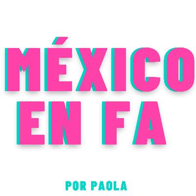 ¡Bienvenidos a México en Fa!