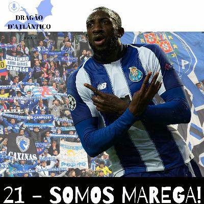 21 - Somos MAREGA!