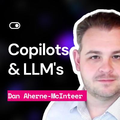 #59 - Large Language Models & The History of Conversational AI - Dan Aherne-McInteer