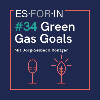 #34 | Green Gas Goals