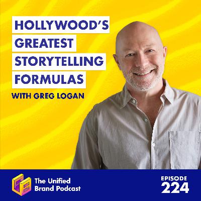 How to Turn Your Business Into a Blockbuster Brand with Hollywood-Level Storytelling With Greg Logan