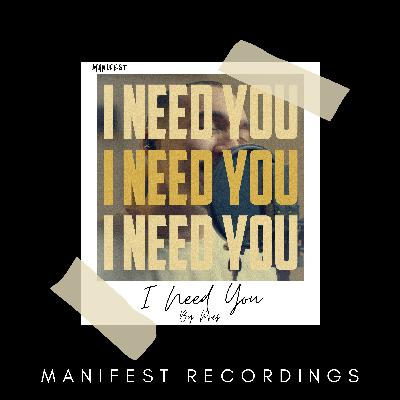 Pres - I Need You