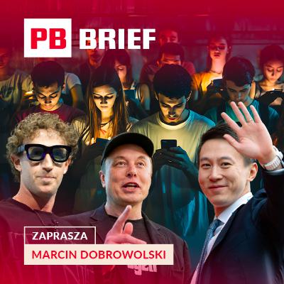 Świat ogranicza dzieciom internet, Fed pompuje giełdy, a PFR chce podwoić majątek. PB BRIEF