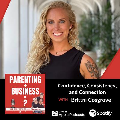 Confidence, Consistency, and Connection