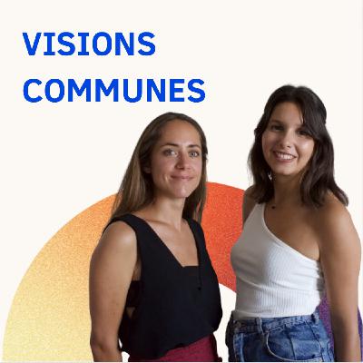 [ 👀 Visions Communes #2 - trouver sa “partner in business” ]