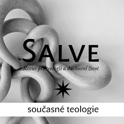 Současné teologie | Salve podcast 07