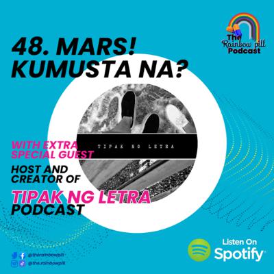 48. Mars! Kumusta na?